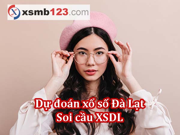Dự đoán XSDL ngày 07/07/2024