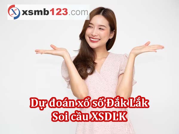 Dự đoán XSDLK ngày 06/08/2024