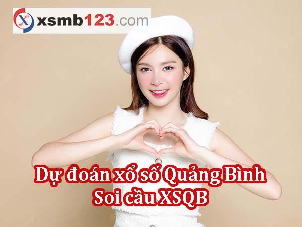 Dự đoán XSQB ngày 22/08/2024