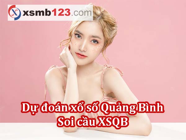 Dự đoán XSQB ngày 08/08/2024