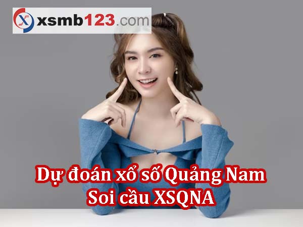 Dự đoán XSQNA ngày 20/08/2024