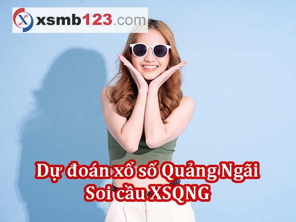 Dự đoán XSQNG ngày 10/08/2024