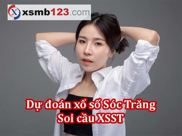 Dự đoán XSST ngày 10/07/2024